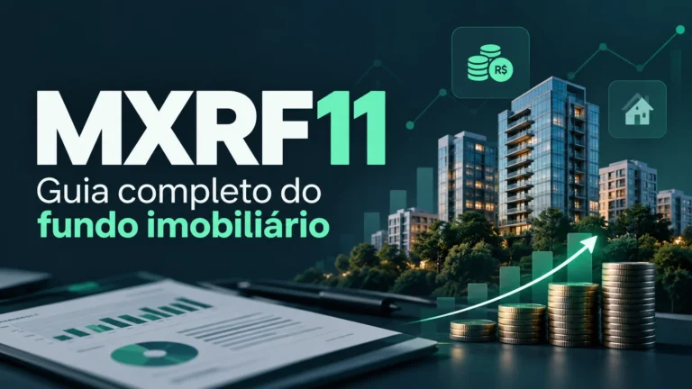mxrf11-guia-completo-fundo-imobiliario
